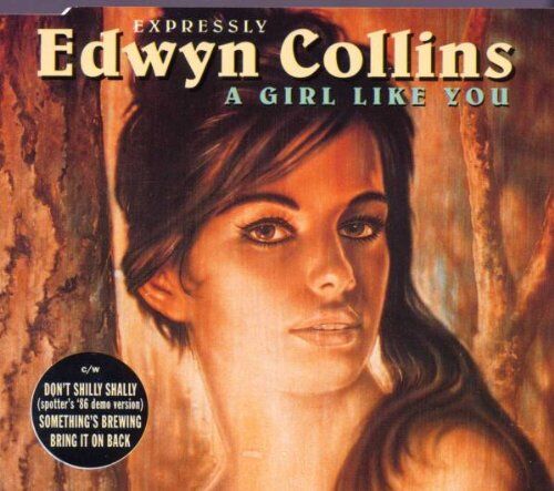 Edwyn Collins - A Girl Like You - Preis vom 04.10.2026 03:51:26 h