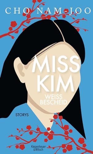 Cho Nam-Joo - Miss Kim weiß Bescheid: Storys - Preis vom 09.10.2026 07:28:09 h