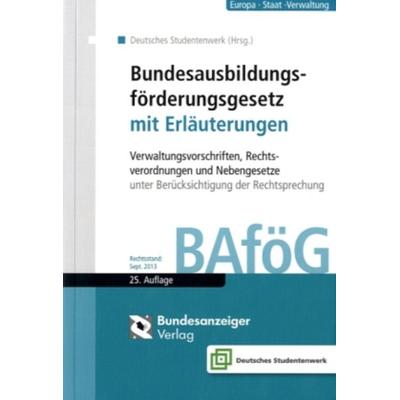 Bundesausbildungsförderungsgesetz mit Erläuterungen (BAföG), Taschenbuch von , Bock, K H, 978-3-86796-040-3