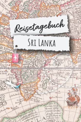 Ben Meyfeld - Reisetagebuch Sri Lanka: Sri Lanka Urlaubstagebuch, Reise,Urlaubsreise Logbuch für 40 Reisetage für Reiseerinnerungen und Sehenswürdigkeiten,Rundreise ... Geschenk Notizbuch, Abschiedsgeschenk - Preis vom 09.10.2026 07:28:09 h