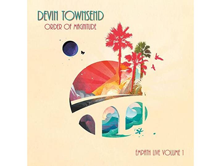 Devin Townsend - Order Of Magnitude - Empath Li