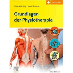 Grundlagen der Physiotherapie, Fachbücher von Verena Gesing, Sarah Reinecke