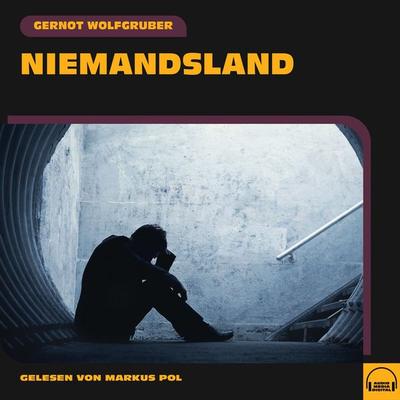 Niemandsland - Gernot Wolfgruber, Audio, 9783991600169
