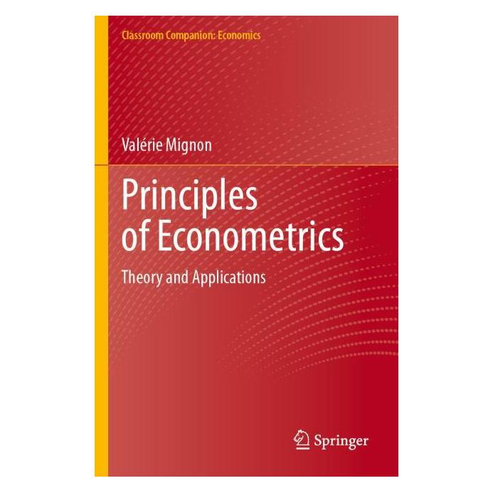 Springer Mignon:Principles of Econometrics (Englisch, Softcover, Valérie Mignon) (64902387)