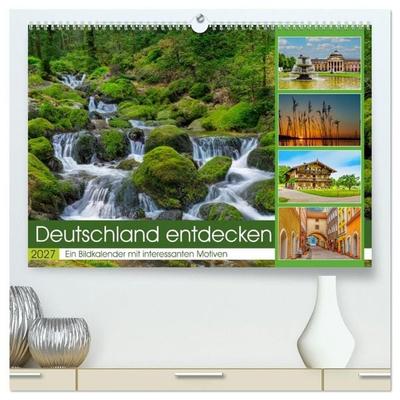 Deutschland entdecken (hochwertiger Premium Wandkalender 2027 DIN A2 quer), Kunstdruck in Hochglanz