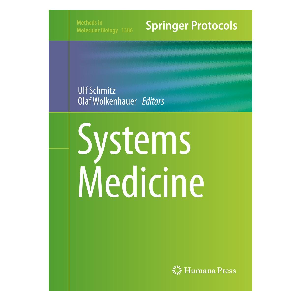 Springer Systems Medicine (Englisch, Hardcover, Olaf Wolkenhauer, Ulf Schmitz) (9781493932825)