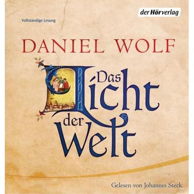 Das Licht der Welt / Fleury Bd.2 - Daniel Wolf, Audio, 9783844515251