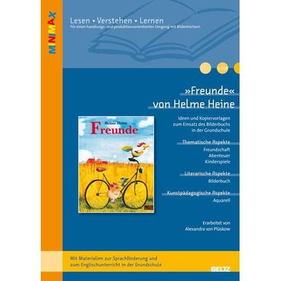 »Freunde« von Helme Heine, Geheftet von Alexandra Plüskow, Beltz Verlagsgruppe GmbH & Co. KG, 978-3-407-62784-1