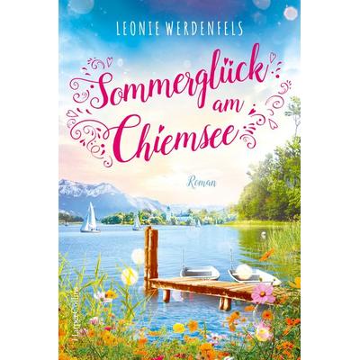 Sommerglück am Chiemsee, Taschenbuch von Leonie Werdenfels, HarperCollins Taschenbuch, 978-3-365-00895-9