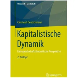 Kapitalistische Dynamik, Fachbücher von Christoph Deutschmann