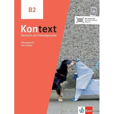 Kontext B2, Taschenbuch von Stefanie Dengler,Ute Koithan,Tanja Mayr-Sieber,Helen Schmitz, Klett Sprachen GmbH, 978-3-12-605343-3