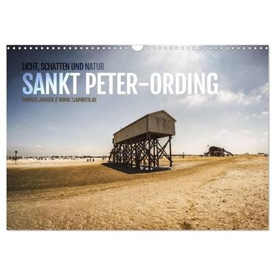 Sankt Peter-Ording. Licht, Schatten und Natur (Wandkalender 2027 DIN A3 quer), CALVENDO Monatskalender