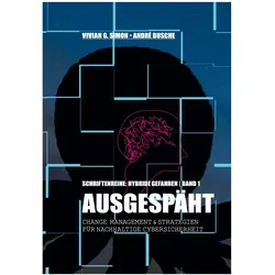 Hybride Gefahren: Ausgespäht, Sachbücher von André Busche, Vivian G. Simon