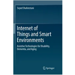 Internet of Things and Smart Environments, Fachbücher von Seyed Shahrestani