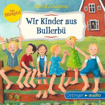 Wir Kinder aus Bullerbü 1 - Astrid Lindgren, Audio, 9783837363708