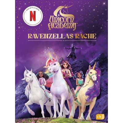 Unicorn Academy – Ravenzellas Rache, Gebundene Ausgabe von Unicorn Academy, CBJ, 978-3-570-18290-1