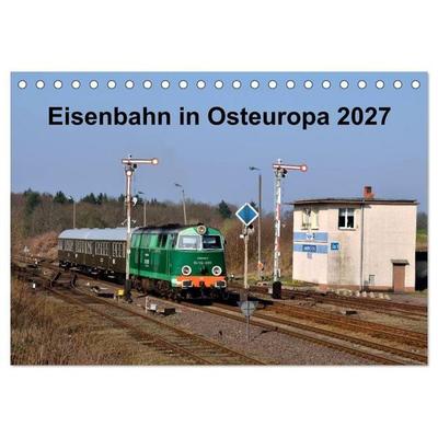 Eisenbahn Kalender 2027 - Oberlausitz und Nachbarländer (Tischkalender 2027 DIN A5 quer), CALVENDO Monatskalender