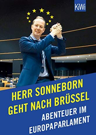 Martin Sonneborn - Herr Sonneborn geht nach Brüssel: Abenteuer im Europaparlament - Preis vom 16.10.2026 11:41:07 h