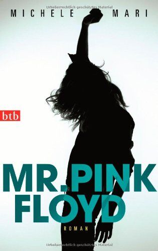 Michele Mari - Mr. Pink Floyd: Roman - Preis vom 14.10.2026 23:07:16 h