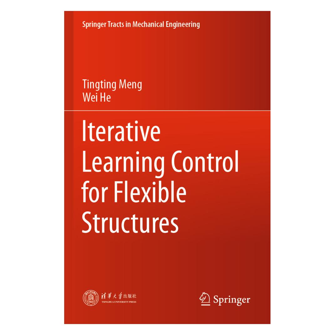 Springer Iterative Learning Control for Flexible Structures (Englisch, Softcover, Tingting Meng, Wei He) (56183890)