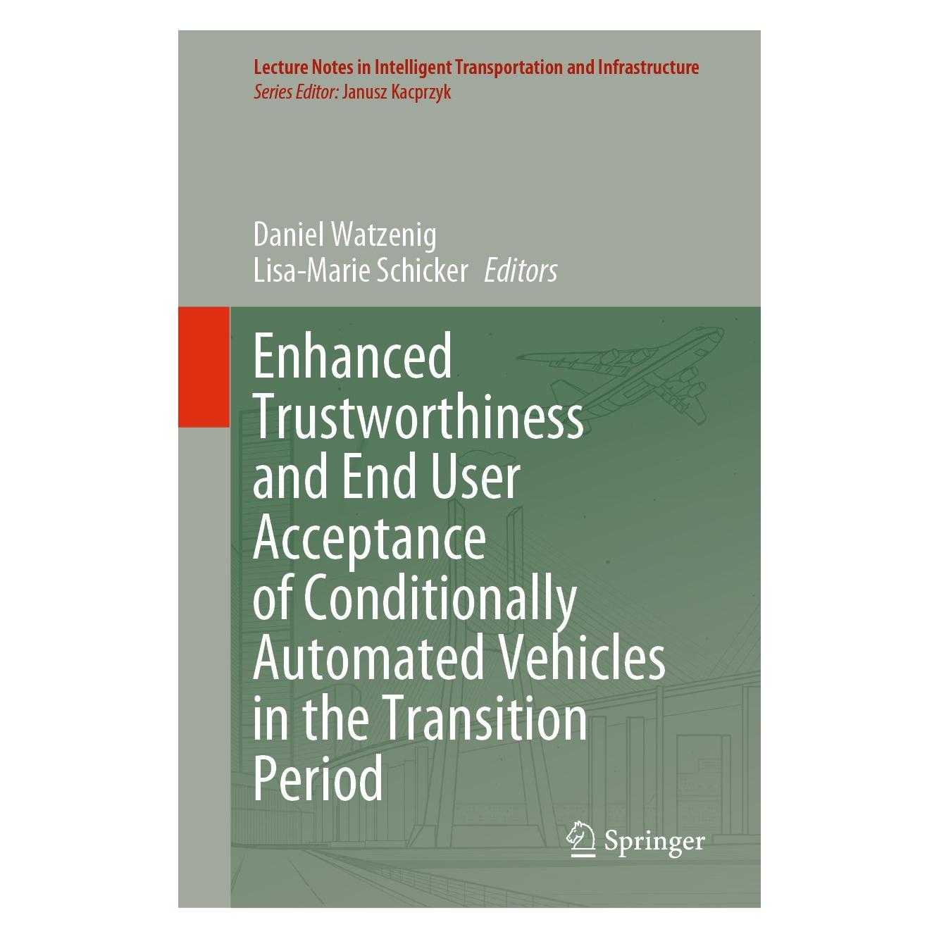 Springer Enhanced Trustworthiness and End User A (Englisch, Hardcover, Daniel Watzenig, Lisa-Marie Schicker) (9783030608606)