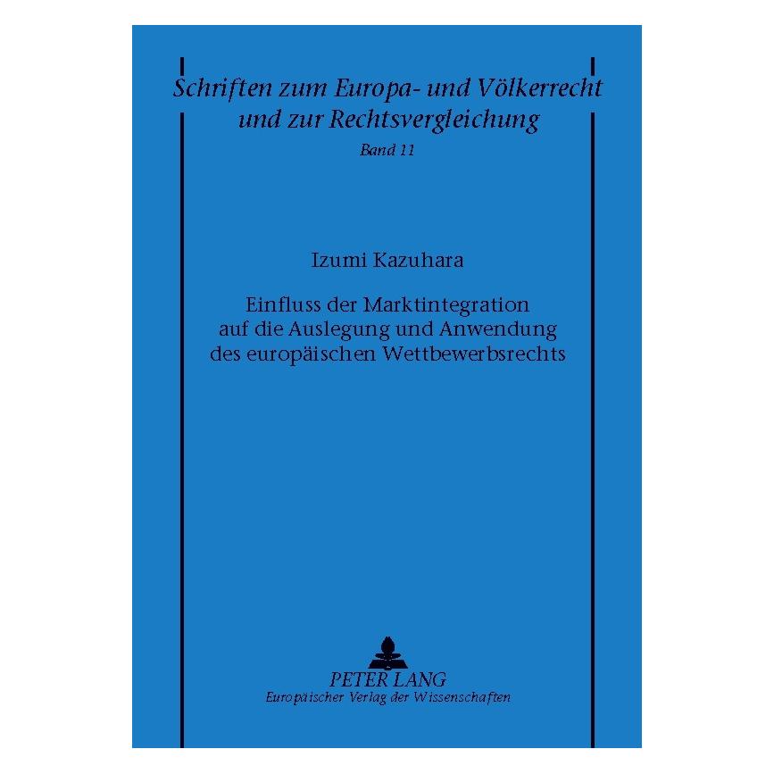 Peter Lang Kazuhara:Einfluss der Marktintegration (Deutsch, Softcover, Izumi Kazuhara) (64886398)