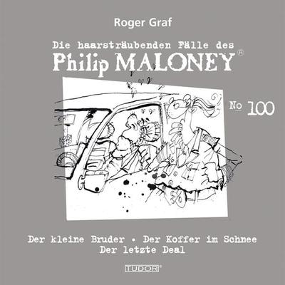 Die haarsträubenden Fälle des Philip Maloney, No.100 - Roger Graf, Audio, 7619911485009