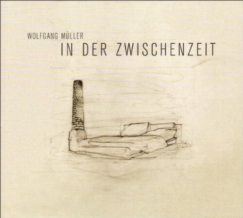 Wolfgang Müller - In der Zwischenzeit - Preis vom 11.10.2026 03:10:56 h