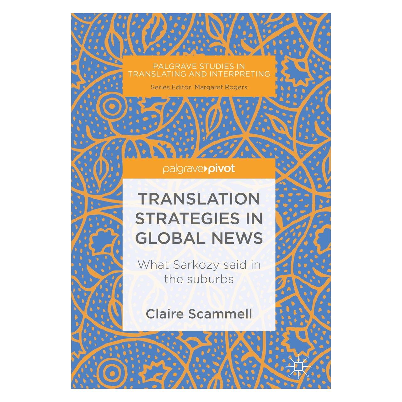 Springer Scammell:Translation Strategies in Glob (Englisch, Hardcover, Claire Scammell) (9783319740232)