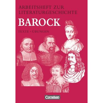 Arbeitshefte zur Literaturgeschichte. Barock, Taschenbuch von Siegfried Körsgen,Angelika Schweizer, Cornelsen Verlag, 978-3-464-61145-6