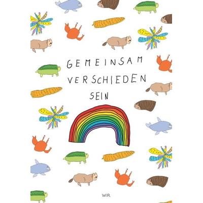 Gemeinsam verschieden sein, Gebundene Ausgabe von WIR., Buchschmiede, 978-3-99152-674-2