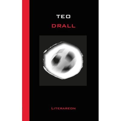 Drall, Taschenbuch von Teo, Utz Verlag GmbH, 978-3-8316-1073-0
