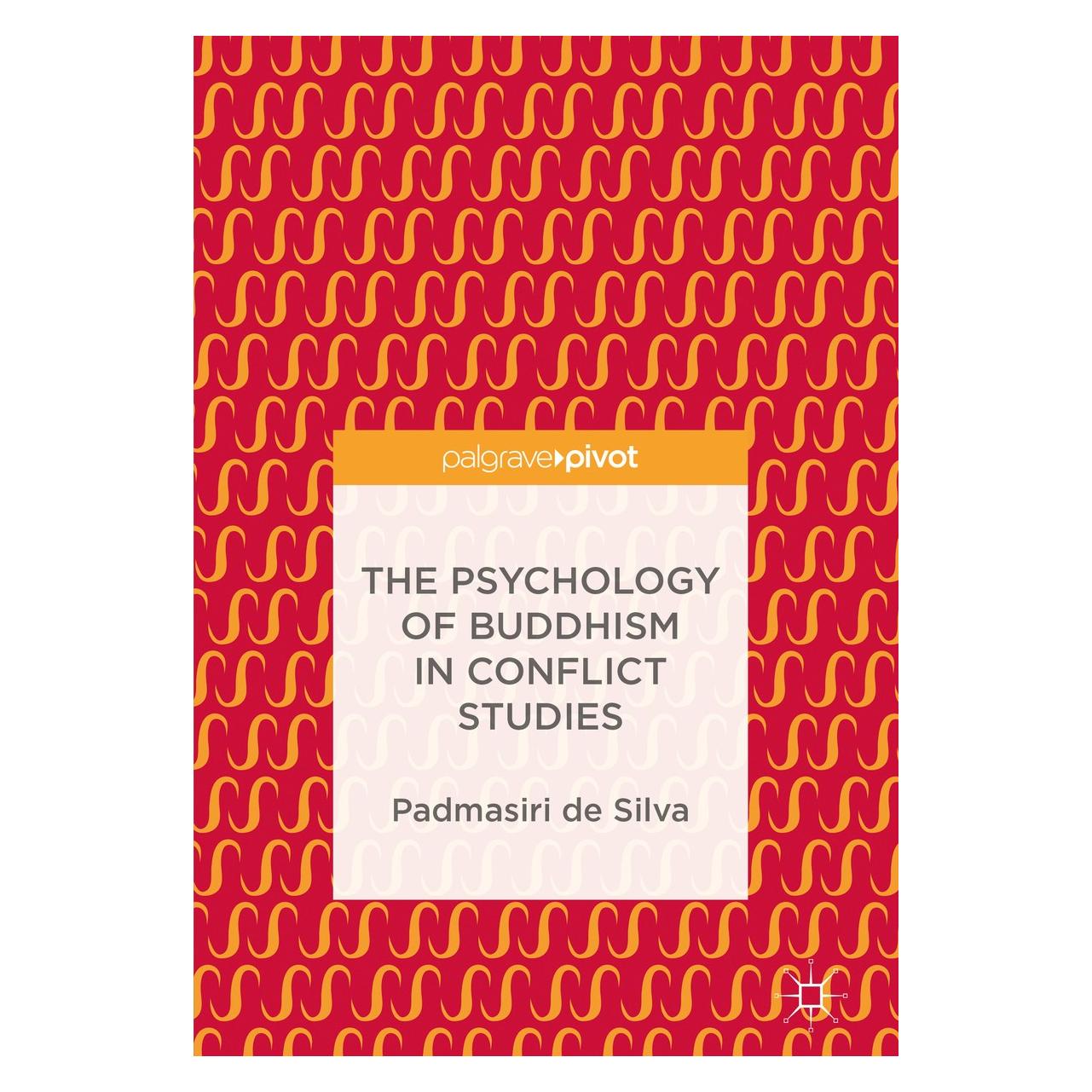 Springer de Silva:The Psychology of Buddhism in (Englisch, Hardcover, Padmasiri De Silva) (9783319690285)