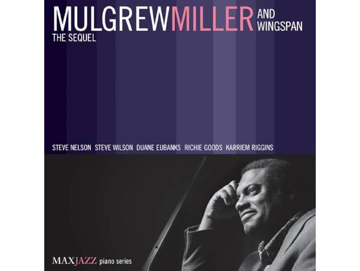 Mulgrew & Wingspan Miller - The Sequel