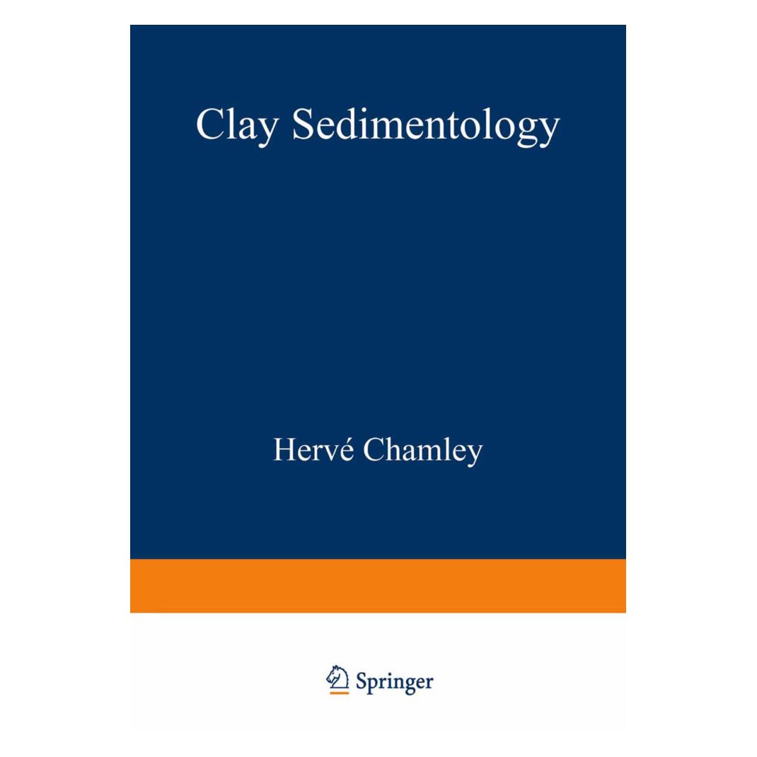 Springer Clay Sedimentology (Englisch, Softcover, Herve Chamley) (55562205)