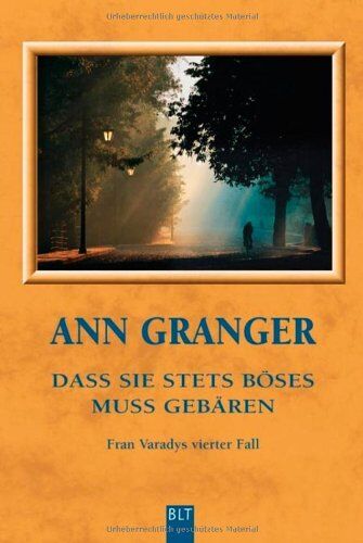 Ann Granger - Dass sie stets Böses muss gebären: Fran Varadys vierter Fall - Preis vom 09.10.2026 07:28:09 h