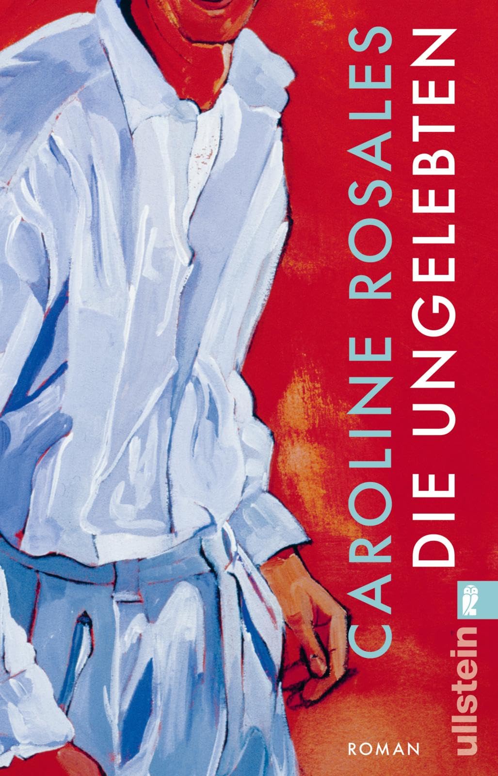 Caroline Rosales - Die Ungelebten: Roman »Caroline Rosales ist eine hinreißend verwegene Erzählerin.« DANIELA DRÖSCHER - Preis vom 06.10.2026 07:26:00 h
