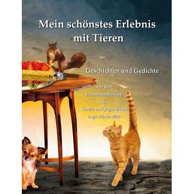 Mein schönstes Erlebnis mit Tieren, Taschenbuch von , BoD – Books on Demand, 978-3-7578-2205-7