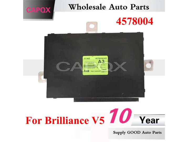 CAPQX 4578004 contrôleur de carrosserie de véhicule pour Brilliance V5 contrôleur de carrosserie de voiture Module de Version informatique