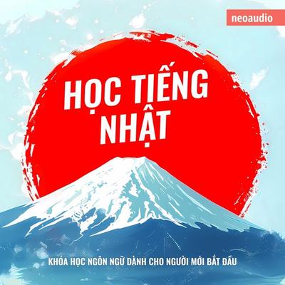 Khóa học ngôn ngữ cho người mới bắt đầu, Học tiếng Nhật - NeoAudio Asia, Audio, 4066004785899