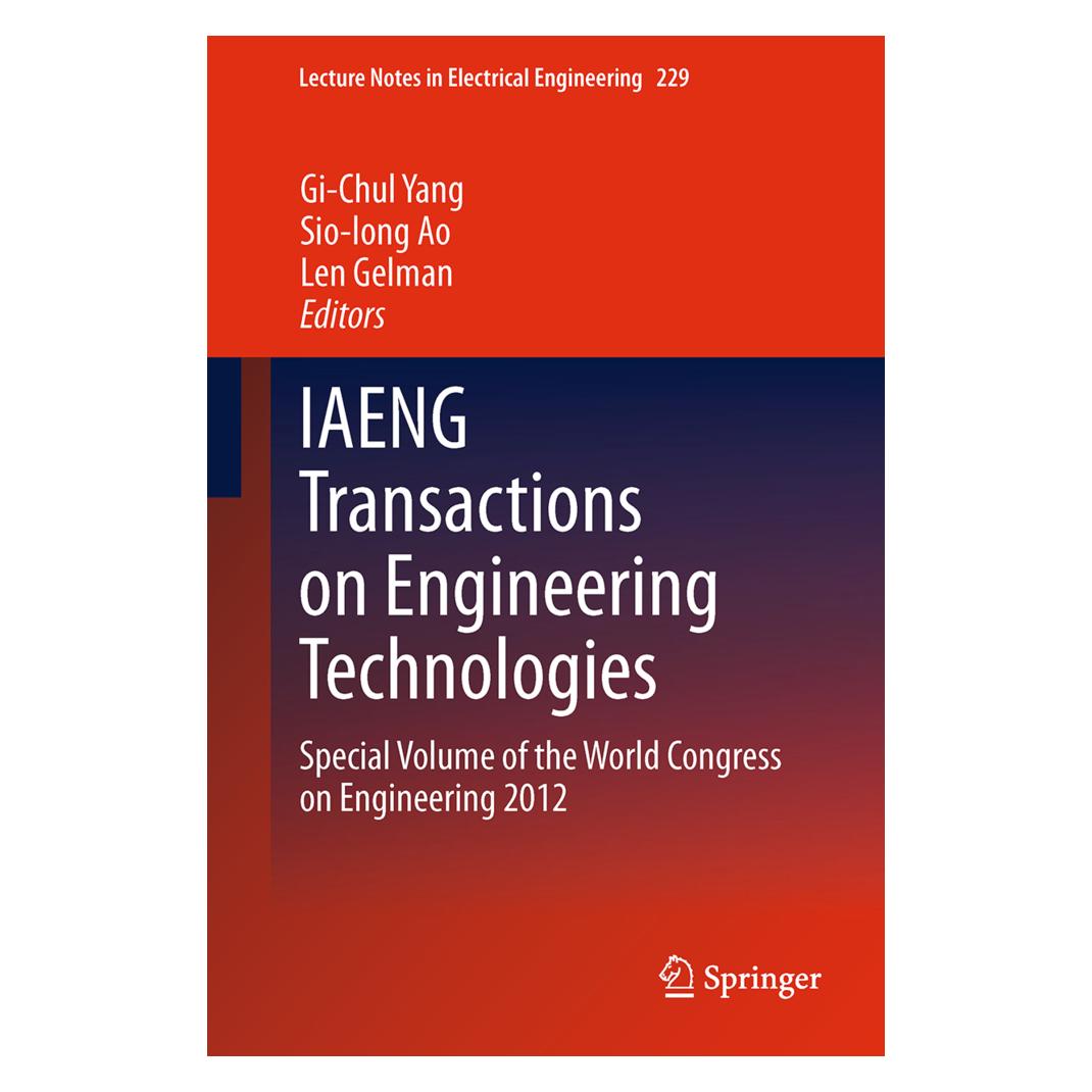 Springer IAENG Transactions on Engineering Technologies (Englisch, Softcover, Ao, Gelman, Gi-Chul, Len, Sio-long, Yang) (55596176)