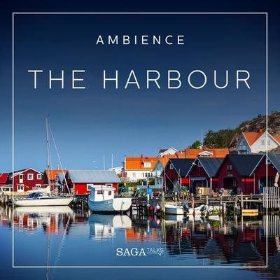 Ambience - The Harbour - Rasmus Broe, Audio, 9788728573310