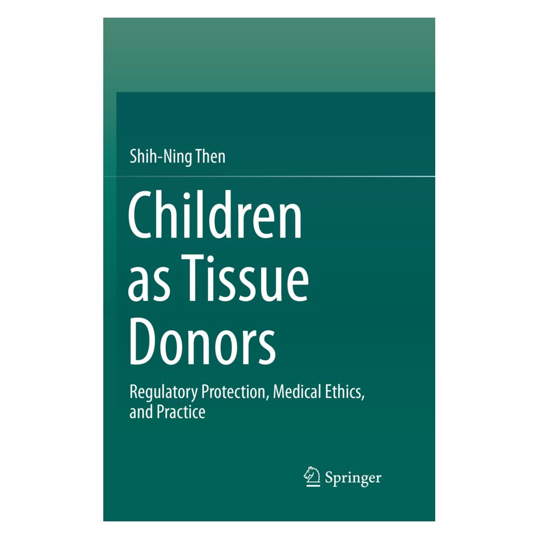 Springer Children as Tissue Donors (Englisch, Softcover, Shih-Ning Then) (56114325)