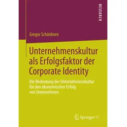Unternehmenskultur als Erfolgsfaktor der Corporate Identity, Fachbücher von Gregor Schönborn