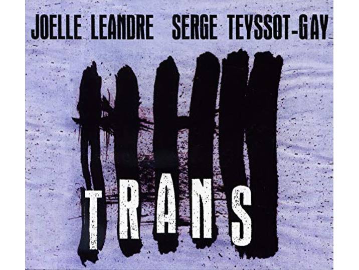Leandre Joelle Teyssot Gay Serge - Trans