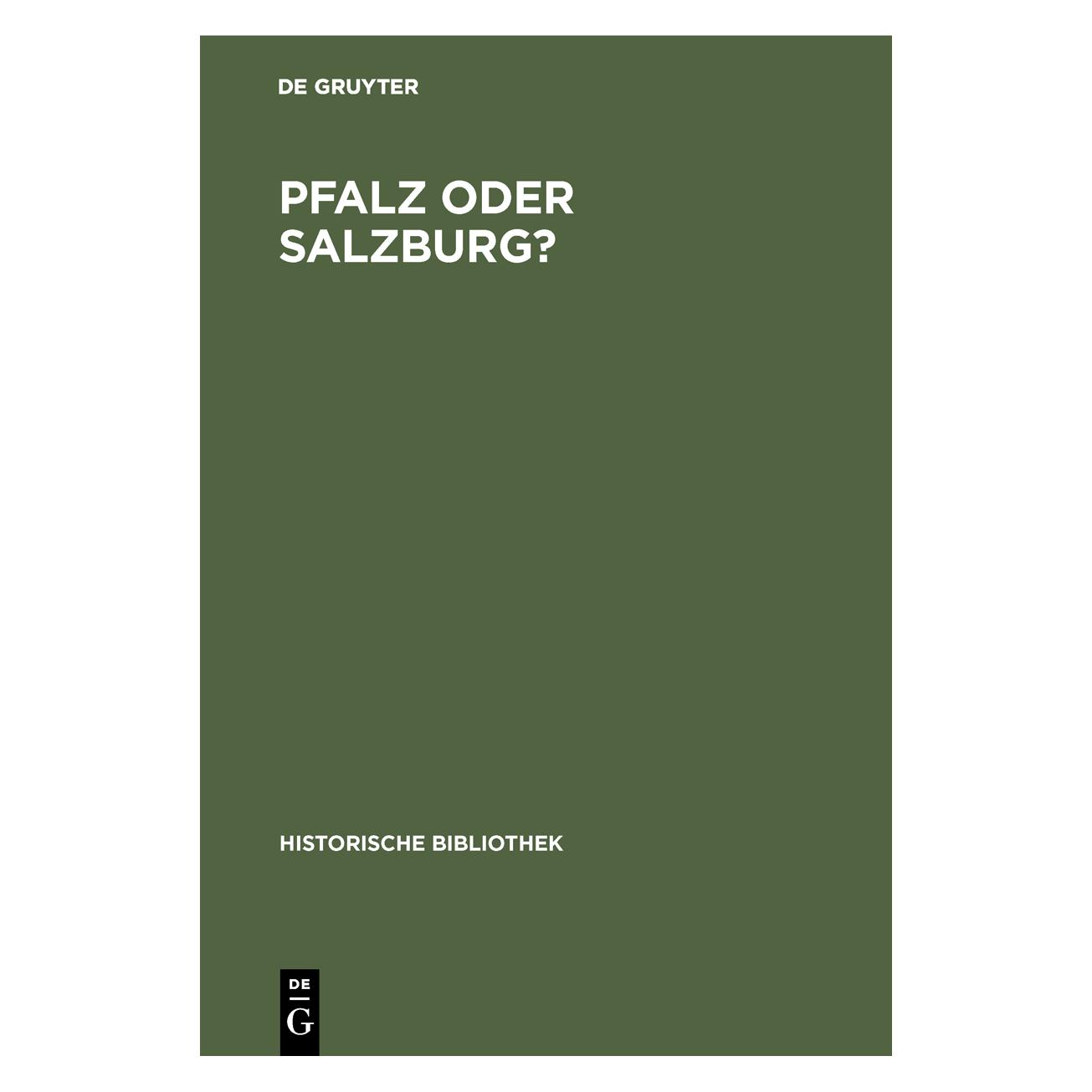 De Gruyter Pfalz oder Salzburg? (Deutsch, Hardcover, Adam Sahrmann) (67828423)
