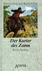 Jules Verne - Der Kurier des Zaren (Bibliothek der Abenteuer) - Preis vom 30.09.2026 09:01:18 h