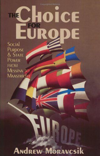 Andrew Moravcsik - The Choice for Europe: A Guide to the Tombs and Temples of Ancient Luxor: Social Purpose and State Power from Messina to Maastricht (Cornell Studies in Political Economy) - Preis vom 10.10.2026 11:48:34 h