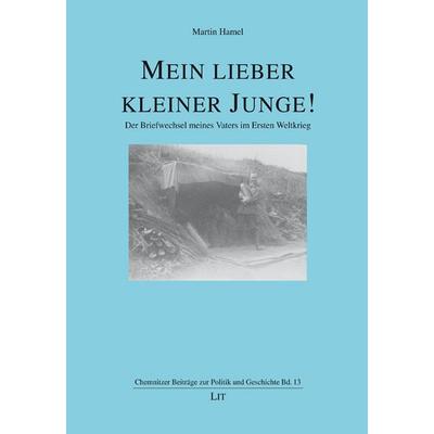 Mein lieber kleiner Junge !, Taschenbuch von , Lit Verlag, 978-3-643-25169-5
