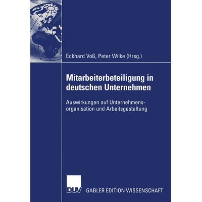 Mitarbeiterbeteiligung in deutschen Unternehmen, Taschenbuch von Eckhard Voss,Peter Wilke, Deutscher Universitätsverlag, 978-3-8244-7870-5